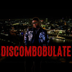DISCOMBOBULATE