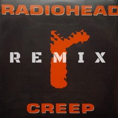Creep Remix
