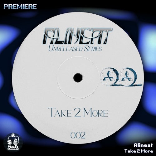 Alineat ─ Take 2 More
