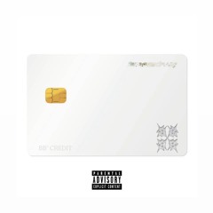 I NEED CREDIT (Prod. Wexszn & Faygocb)
