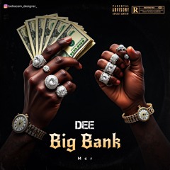 Dee Big Bank