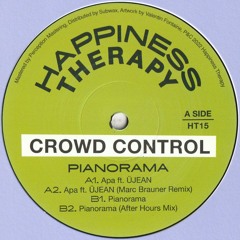 Crowd Control - Pianorama (Incl. Marc Brauner Remix) (HT15)