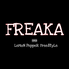 Freaka - Lemon Pepper Freestyle