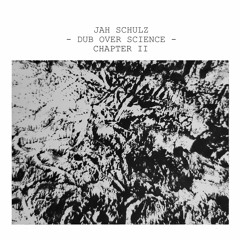 02 Jah Schulz - Dub No Cover CLIP
