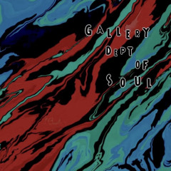 Leo Laru$$o X Superbia - Gallery Dept Of Soul (EP)