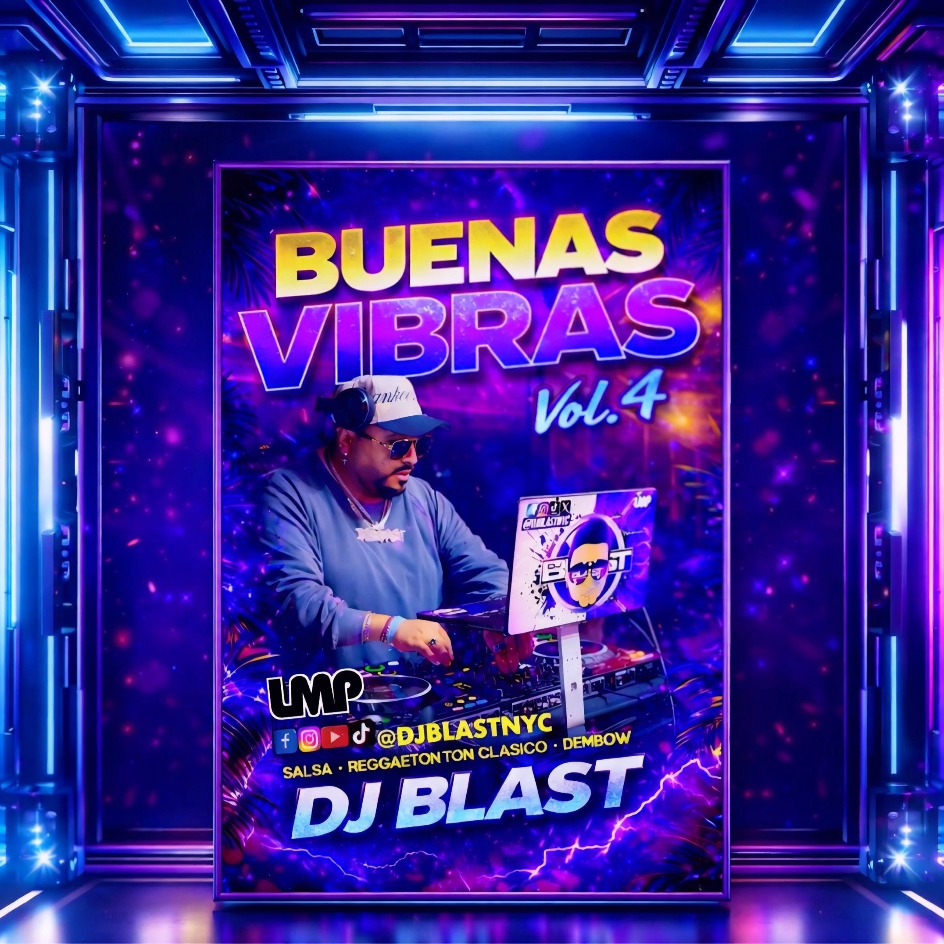 BUENAS VIBRASSSS VOL. 4 (SALSA + REGGAETON CLASICO + DEMBOW) - DJ BLAST