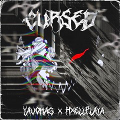Cursed (ft. HXELLPLAYA)