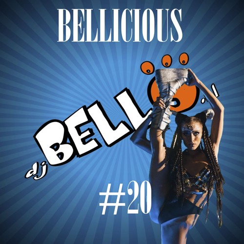 Bellicious #20 - I Believe The Summer Makes ME Dance To The Music Mix