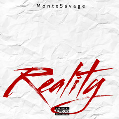 MonteSavage - Reality