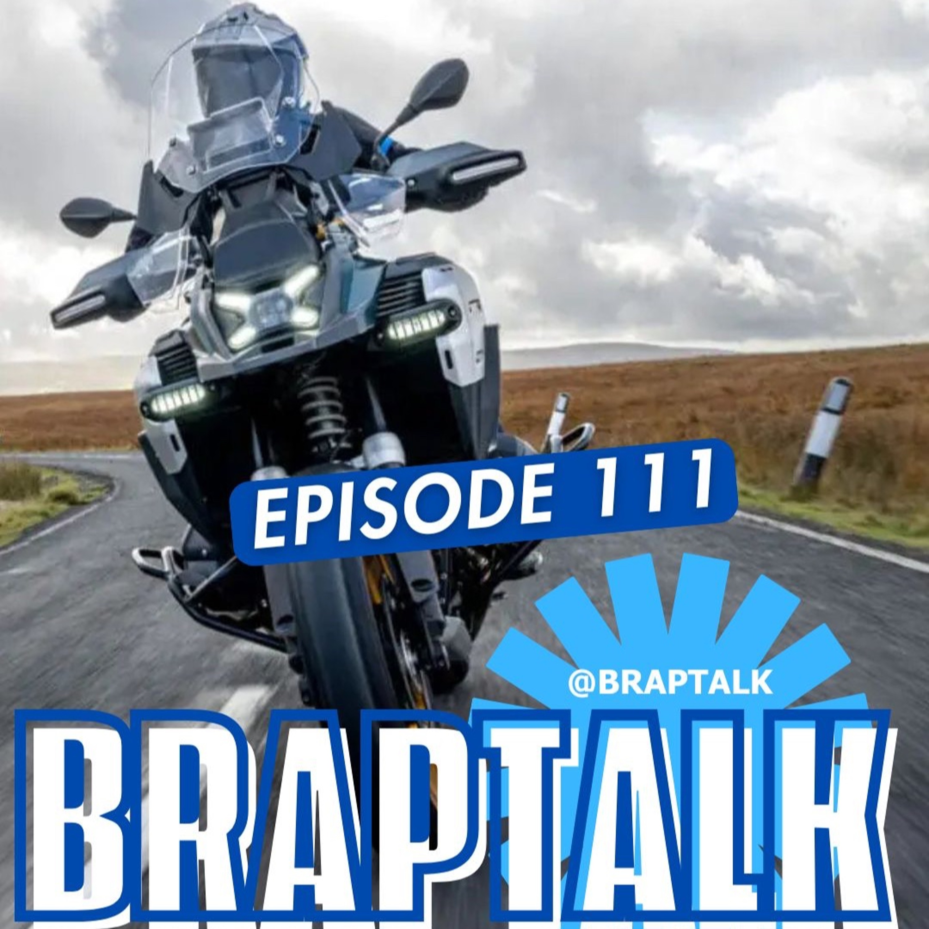 Brap Talk Motorcycle Podcast