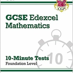 Download ⚡️ Book New Grade 9-1 GCSE Maths Edexcel 10-Minute Tests - Foundation (includes Answers