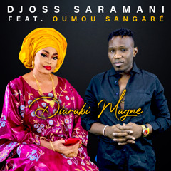 Diarabi Magne (feat. Oumou Sangaré)