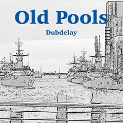 Old Pools