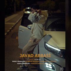 Javad Abbasi - Remix 2024 New