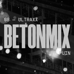 BETONMIX 08 - Ultraxx