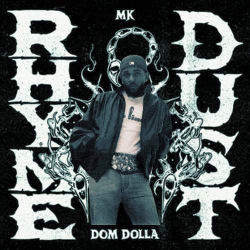 RHYME DUST TV (off) [Kendrick Lamar x MK x Dom Dolla]