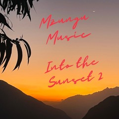Into the Sunset 2 - Mix