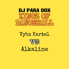 Kingz Of Dancehall (Vybz Kartel Vs Alkaline)
