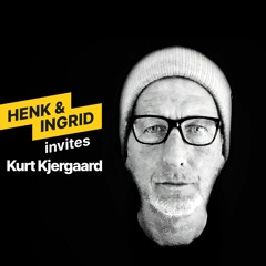 Henk & Ingrid Invites Kurt Kjergaard For NO EGO SOUNDS E60