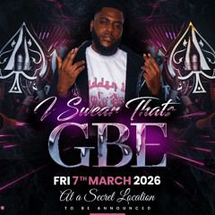 I Swear That's Gbe Dancehall Promo Mix | Mixed by @DJGBE | DjGbe's Birthday Party 07/03/26