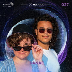 Musique de Lune Radio - Danae 27