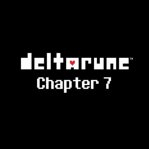 DELTARUNE Chapter 7 - DARK ZONE