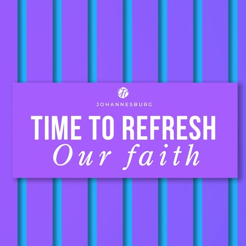 Stream Ap Theo Wolmarans - Time To Refresh Our Faith - Part 5 by ...