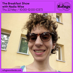 The Breakfast Show - Nadia Wise - 22 May 2025