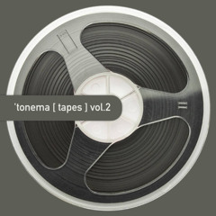 tonema 'tapes_vol.2' [bandcamp]