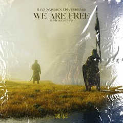 Hans Zimmer-We Are Free (E-Brake Remix)