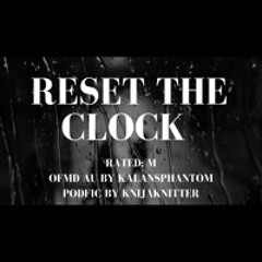 4. Reset the clock by KalansPhantom