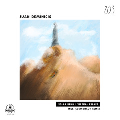 Juan Deminicis - Virtual Escape (Cosmonaut Remix)