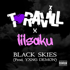 T-Ravill x LilSuku - Black Skies
