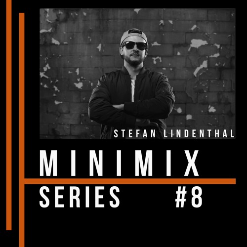 Stefan Lindenthal - Minimix Series #8