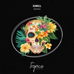 Siwell - Carioca (Extended Mix)