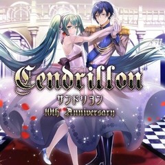Cendrellion - Vocaloid`s (Miku, KAITO)