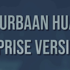 Kurbaan Hua Cover by Rahul Datta ft. Atul Balu