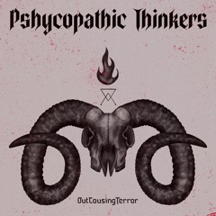 Psychopathic Thinkers (prod. goth helma)
