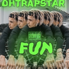 ohtrapstar - FUN (Hq Remaster)
