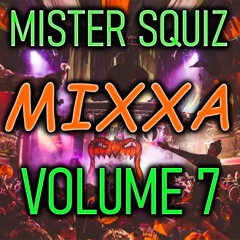 MIXXA - Volume 7 (New Bassline)
