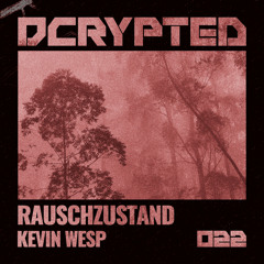 Kevin Wesp - Rauschzustand (Juliana Yamasaki Remix)