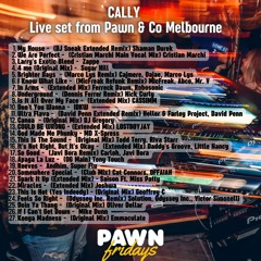 Cally -  live set Pawn & Co melbourne 23.12.22