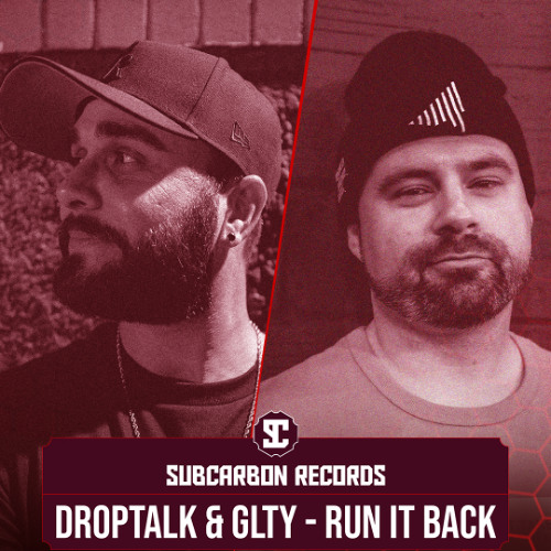 DropTalk & GLTY - Run It Back [Free Download]