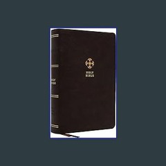 <PDF> 💖 NRSV, Catholic Bible, Journal Edition, Leathersoft, Brown, Comfort Print: Holy Bible ^DOWN