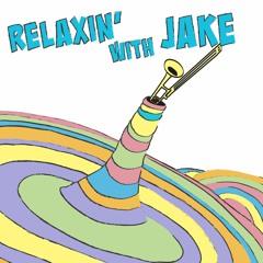 Relaxin' With Jake (feat. Jake Handelman)