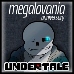 【Undertale】10th Anniversary MEGALOVANIA