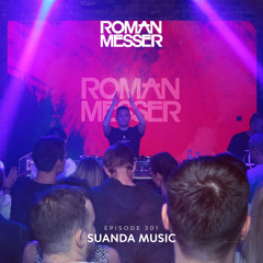 Roman Messer - Suanda Music 301 (02-11-2021)