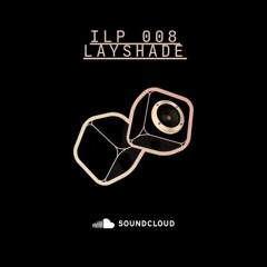 ILP 008 : Layshade