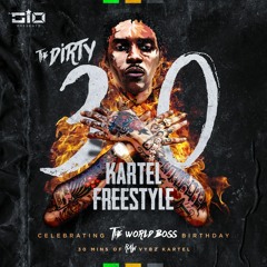 Dj Gio Presents The Dirty 30 Mixtape (Kartel Freestyle)