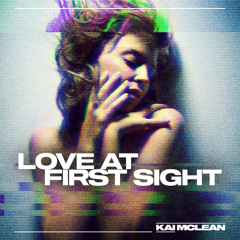 Kai McLean - Love At First Sight